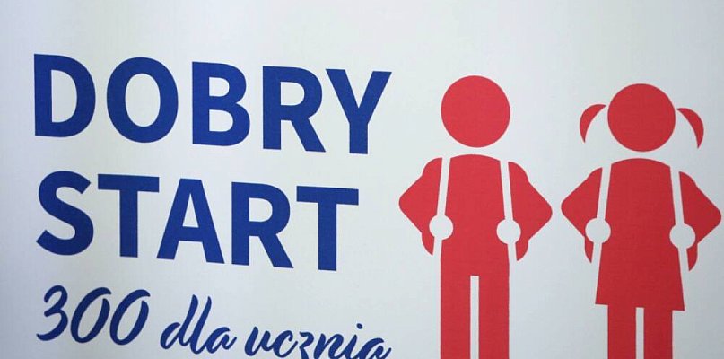 Od 1 lipca ruszył nabór wniosków o wyprawkę szkolną Dobry Start - 8816